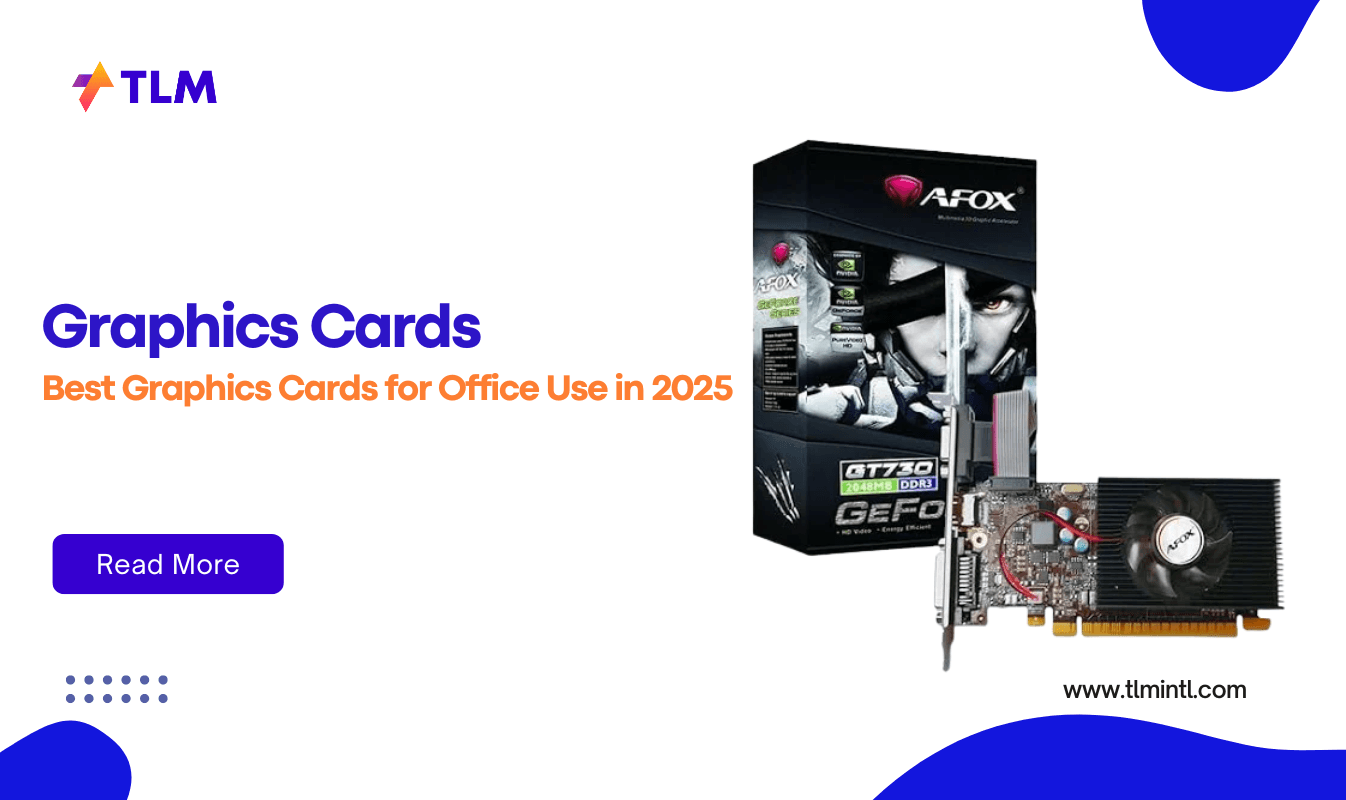 Best Graphics Cards for Office Use in 2025 – GPU Compare Guide