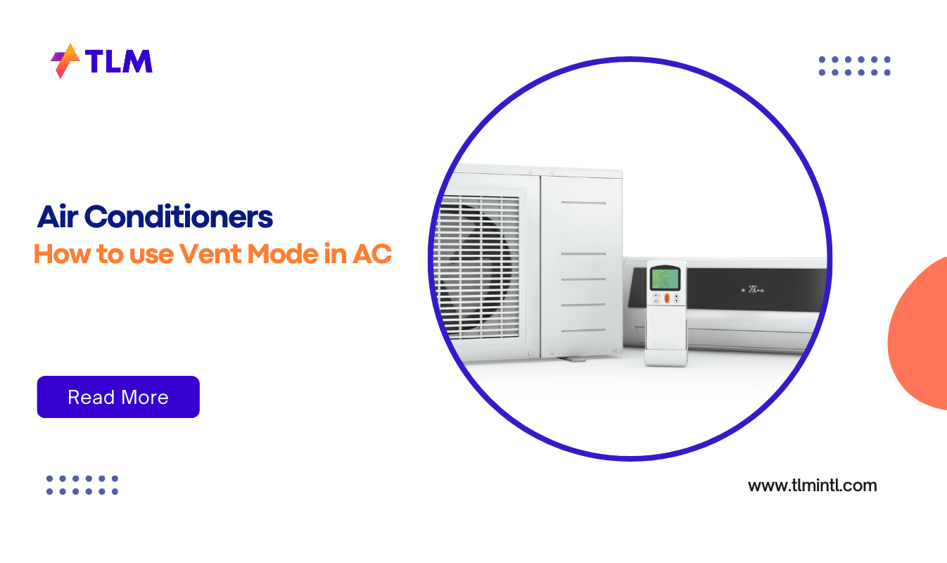 How to use Vent Mode in AC