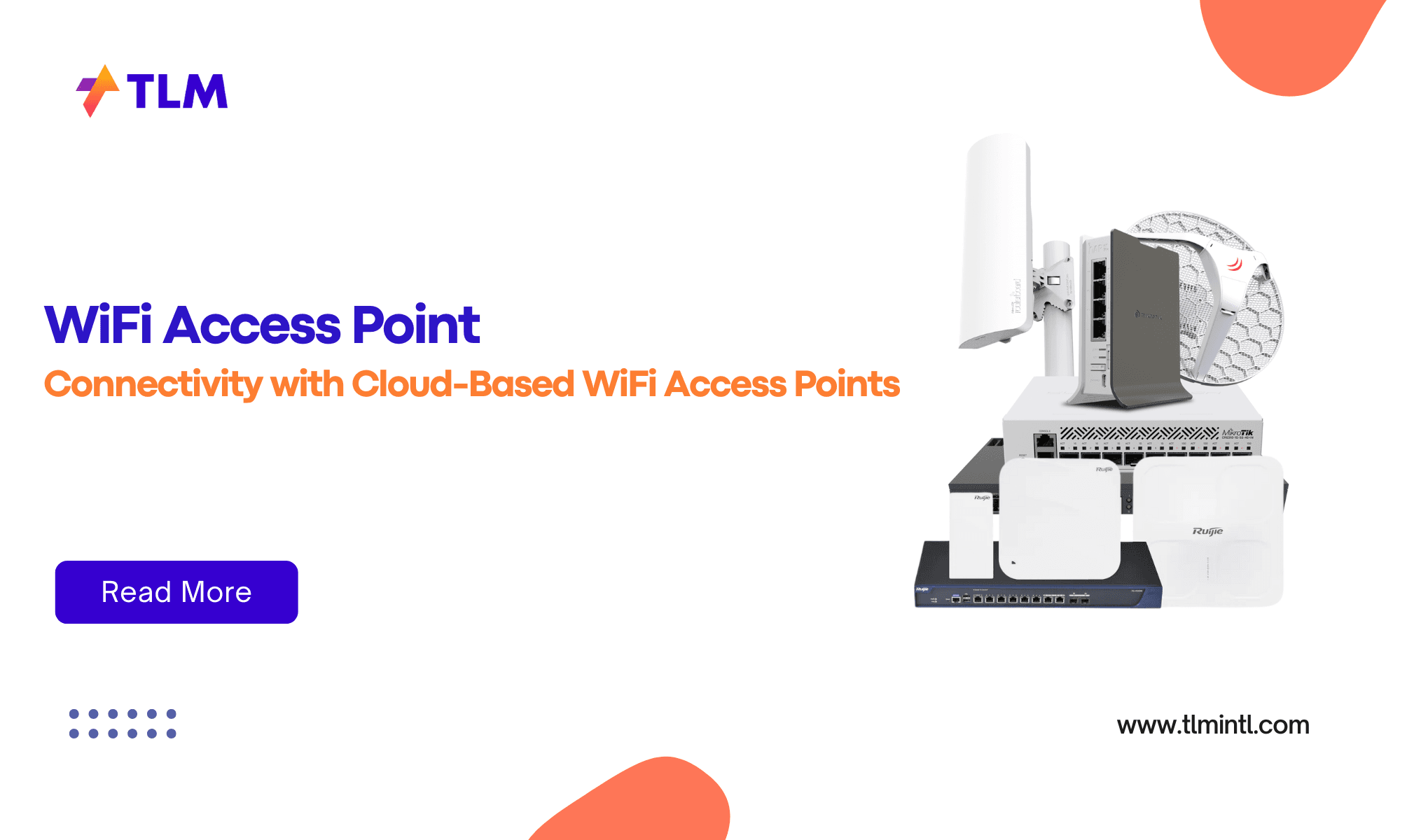 Cloud-Based WiFi Access Points: Transforming Connectivity with Ubiquiti & More