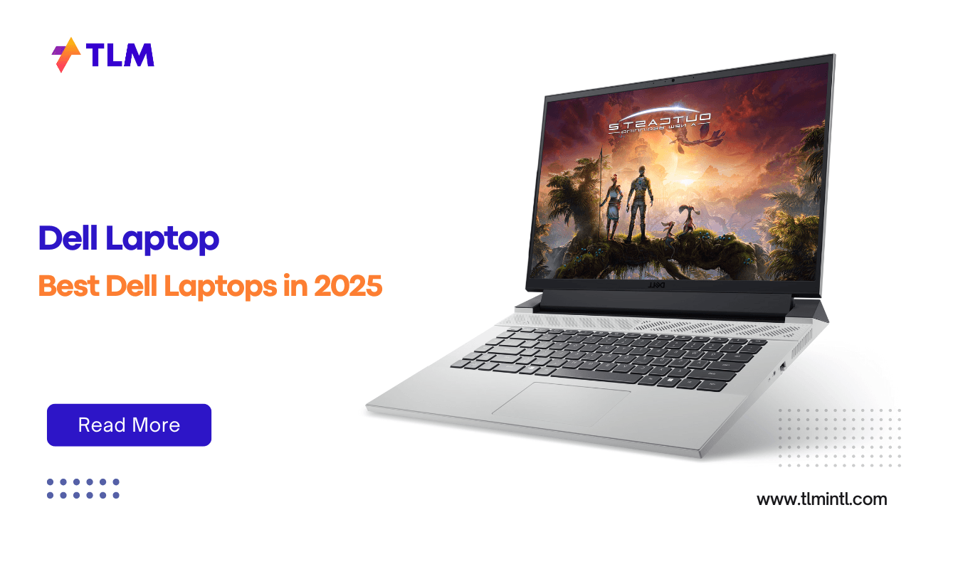 Best Dell Laptops in 2025: Top Picks for Every Need