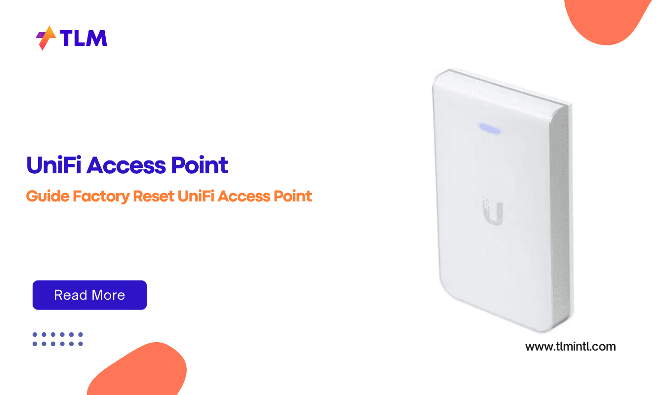 How to Factory Reset UniFi Access Point | Step-by-Step Guide