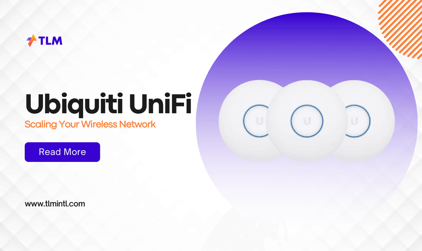 Scaling-Your-Wireless-Network-with-Ubiquiti-UniFi