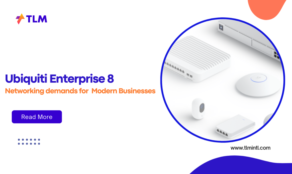 Networking demands for Modern Businesses